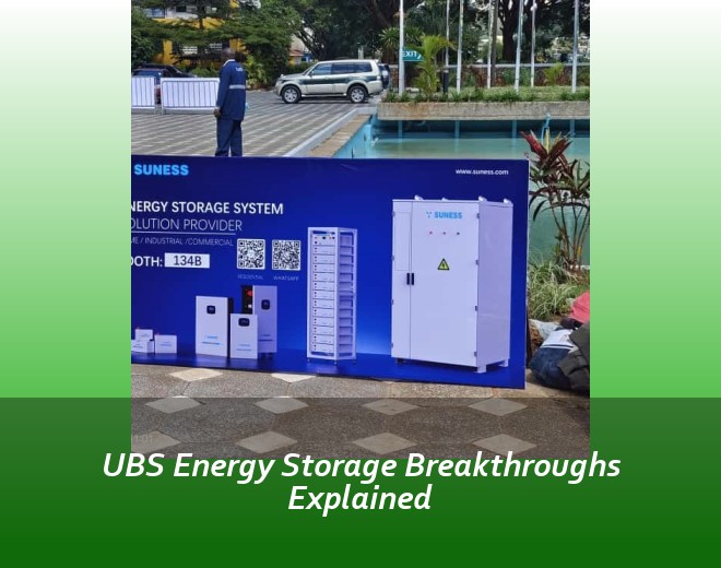 UBS Energy Storage Breakthroughs Explained